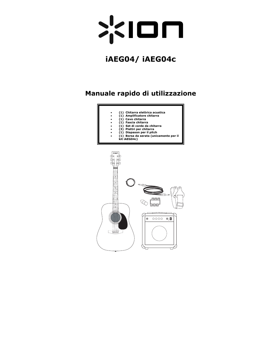 Iaeg04/ iaeg04c kit chitarra acustica- elettrica, Manuale rapido di utilizzazione | ION iAEG04 User Manual | Page 17 / 20