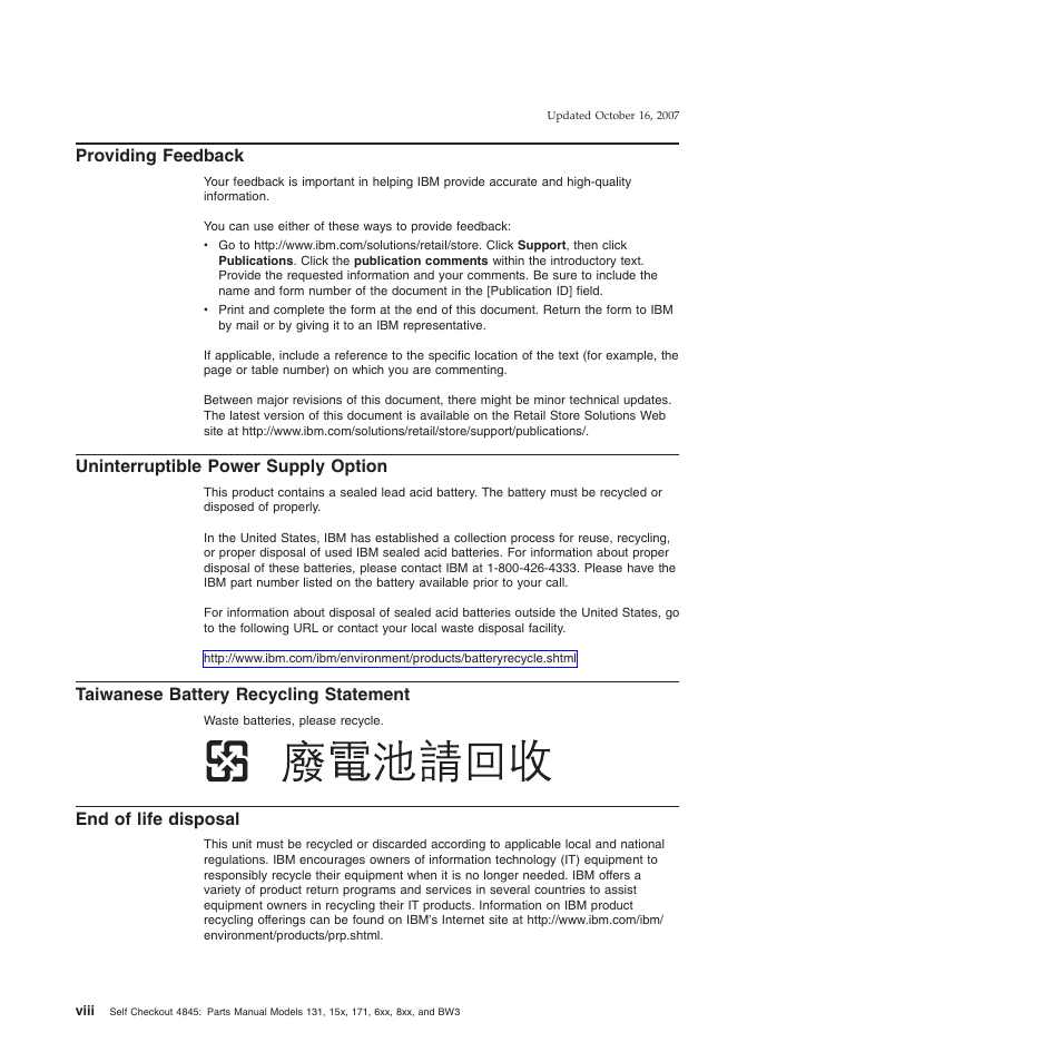Providing feedback, Uninterruptible power supply option, Taiwanese battery recycling statement | End of life disposal, Providing, Feedback, Viii, Uninterruptible, Power, Supply | IBM 8xx User Manual | Page 10 / 156