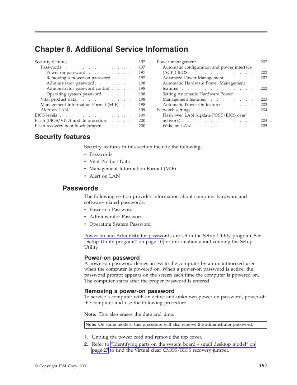 Chapter 8. additional service information, Security features, Passwords | Power-on password, Removing a power-on password | IBM 6341 User Manual | Page 205 / 252