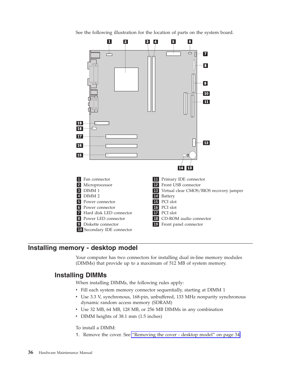 Installing memory - desktop model, Installing dimms | IBM 6341 User Manual | Page 44 / 252