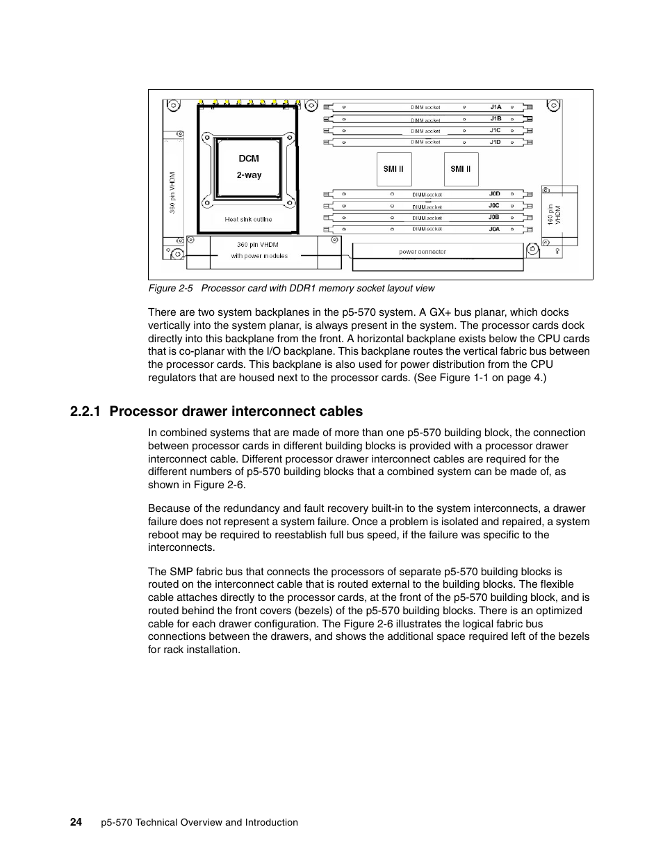 1 processor drawer interconnect cables | IBM P5 570 User Manual | Page 36 / 82