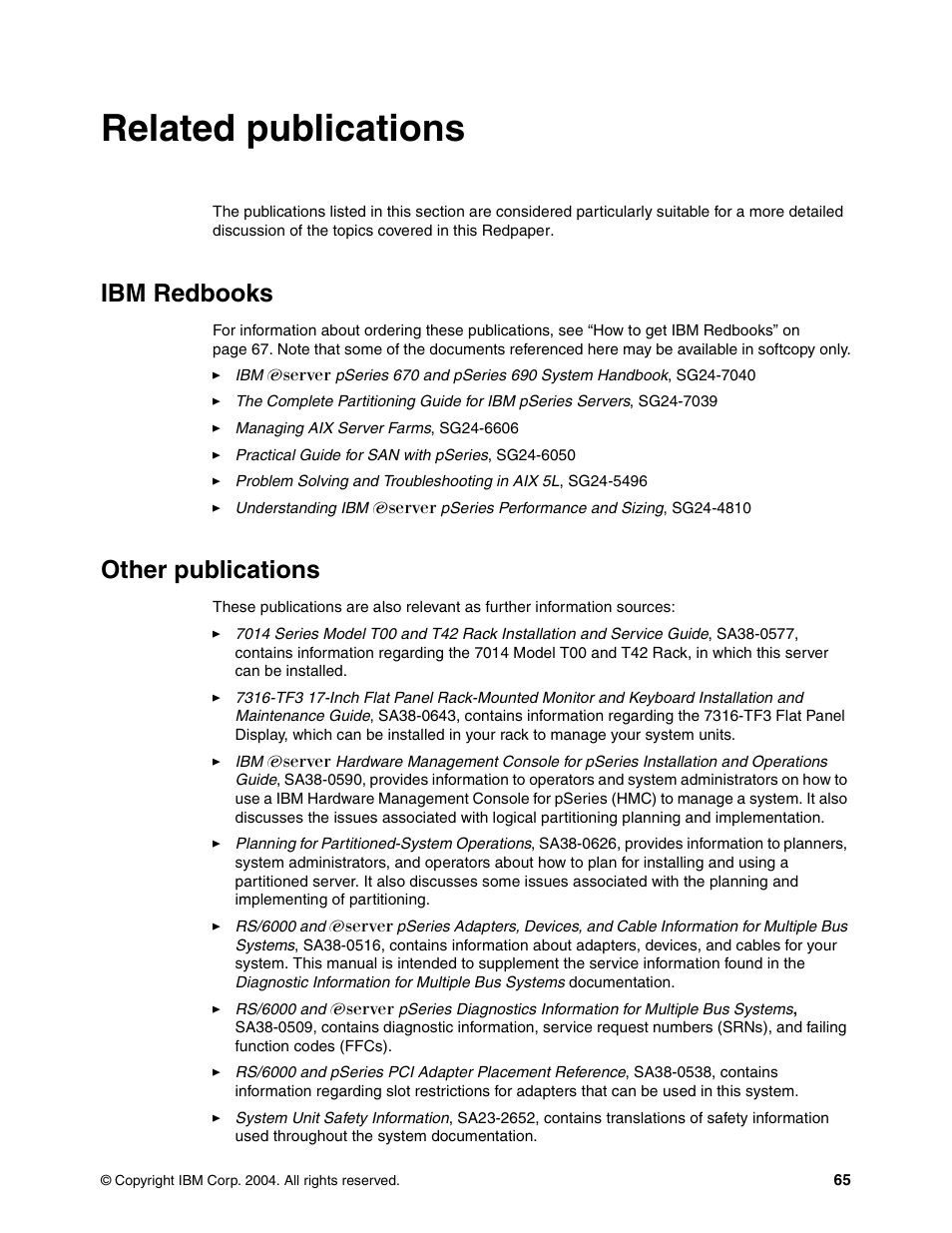 Related publications, Ibm redbooks, Other publications | Ibm redbooks other publications | IBM P5 570 User Manual | Page 77 / 82