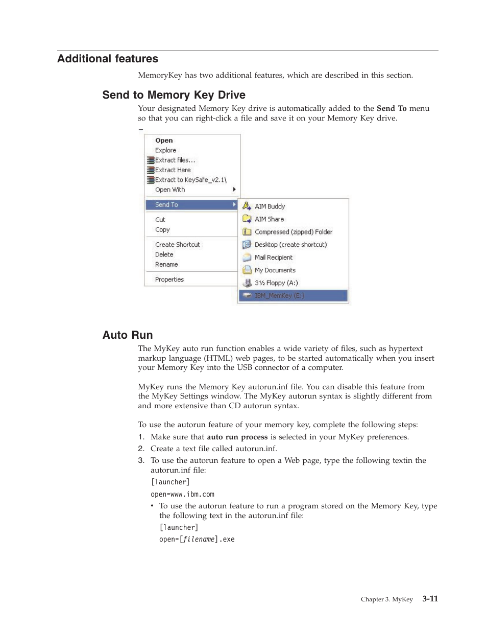 Additional features, Send to memory key drive, Auto run | Additional, Features, Send, Memory, Drive, Auto | IBM 2 User Manual | Page 23 / 72