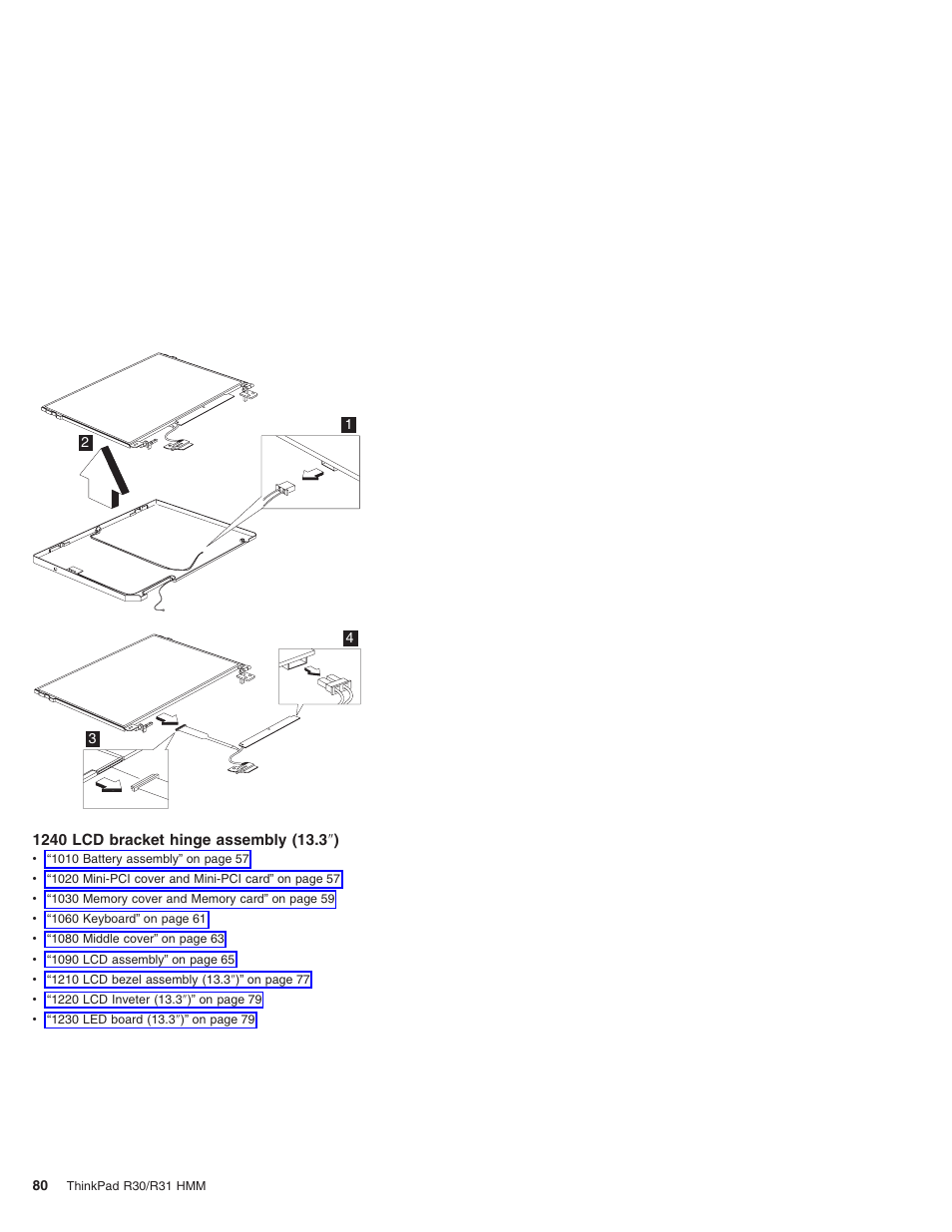 1240 lcd bracket hinge assembly (13.3") | IBM R31 User Manual | Page 86 / 235