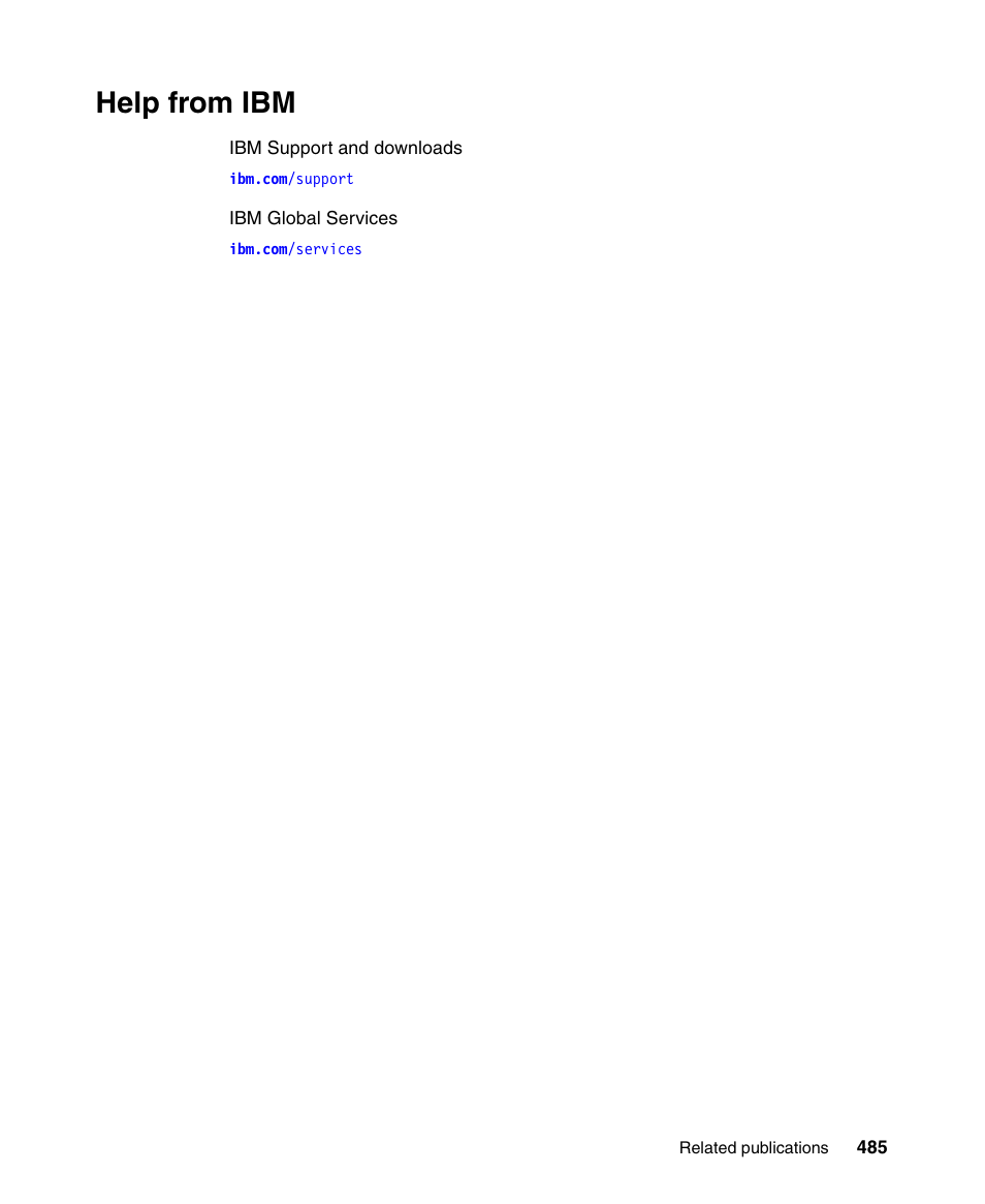 Help from ibm | IBM Tivoli and Cisco User Manual | Page 503 / 516