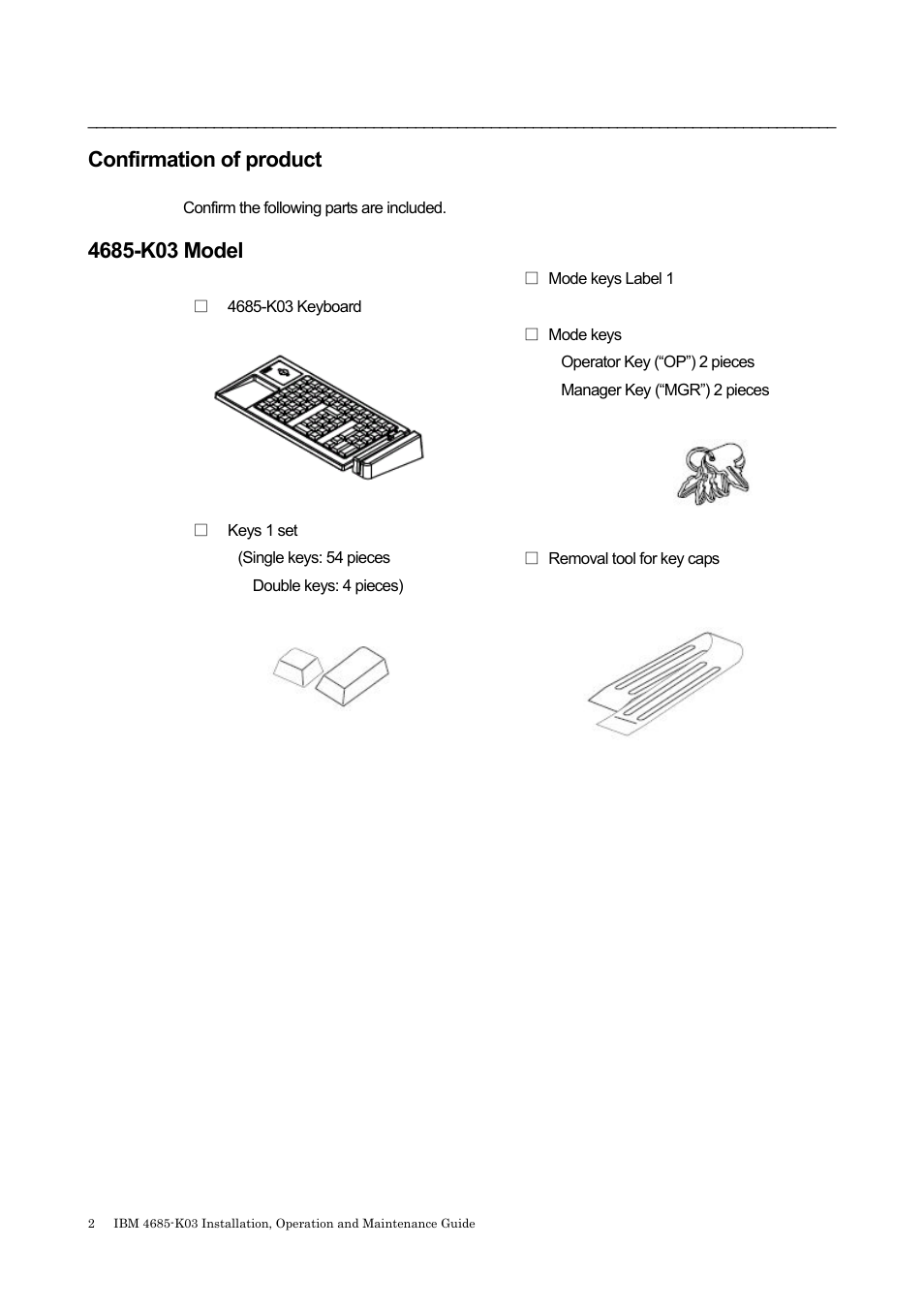 Confirmation of product, 4685-k03, Odel | IBM 4685-K03 User Manual | Page 16 / 50