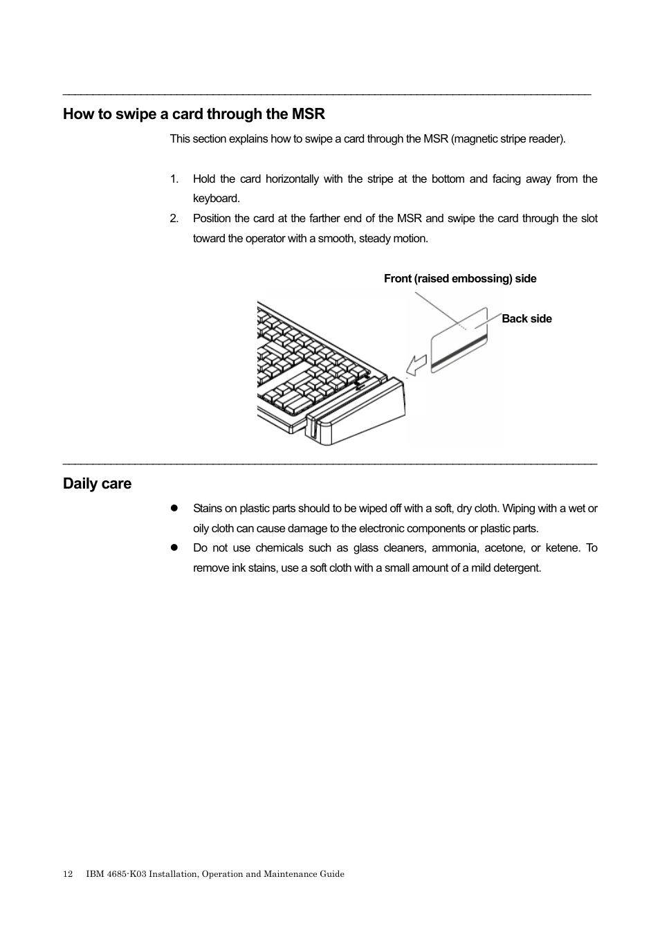 How to swipe a card through the msr, Daily care | IBM 4685-K03 User Manual | Page 28 / 50