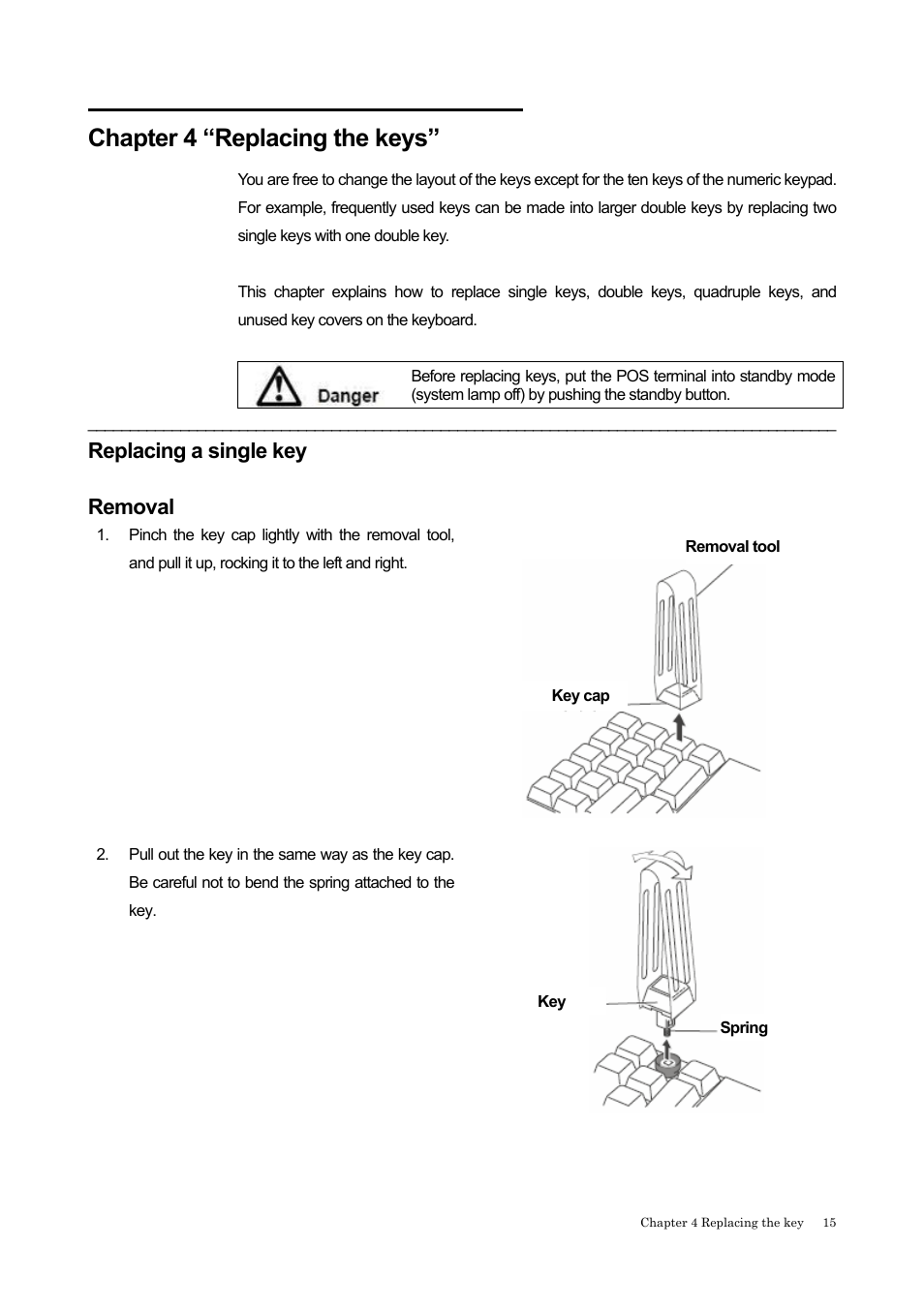 Chapter 4 “replacing the keys, Replacing a single key, Emoval | Removal | IBM 4685-K03 User Manual | Page 31 / 50