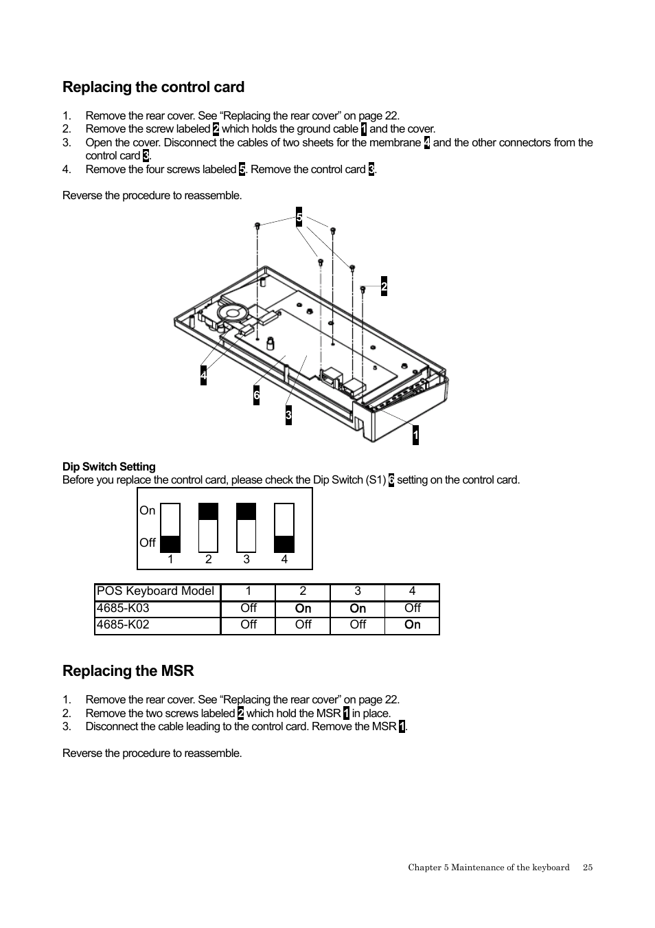 Eplacing the control card, Eplacing the, Replacing the control card | Replacing the msr | IBM 4685-K03 User Manual | Page 41 / 50