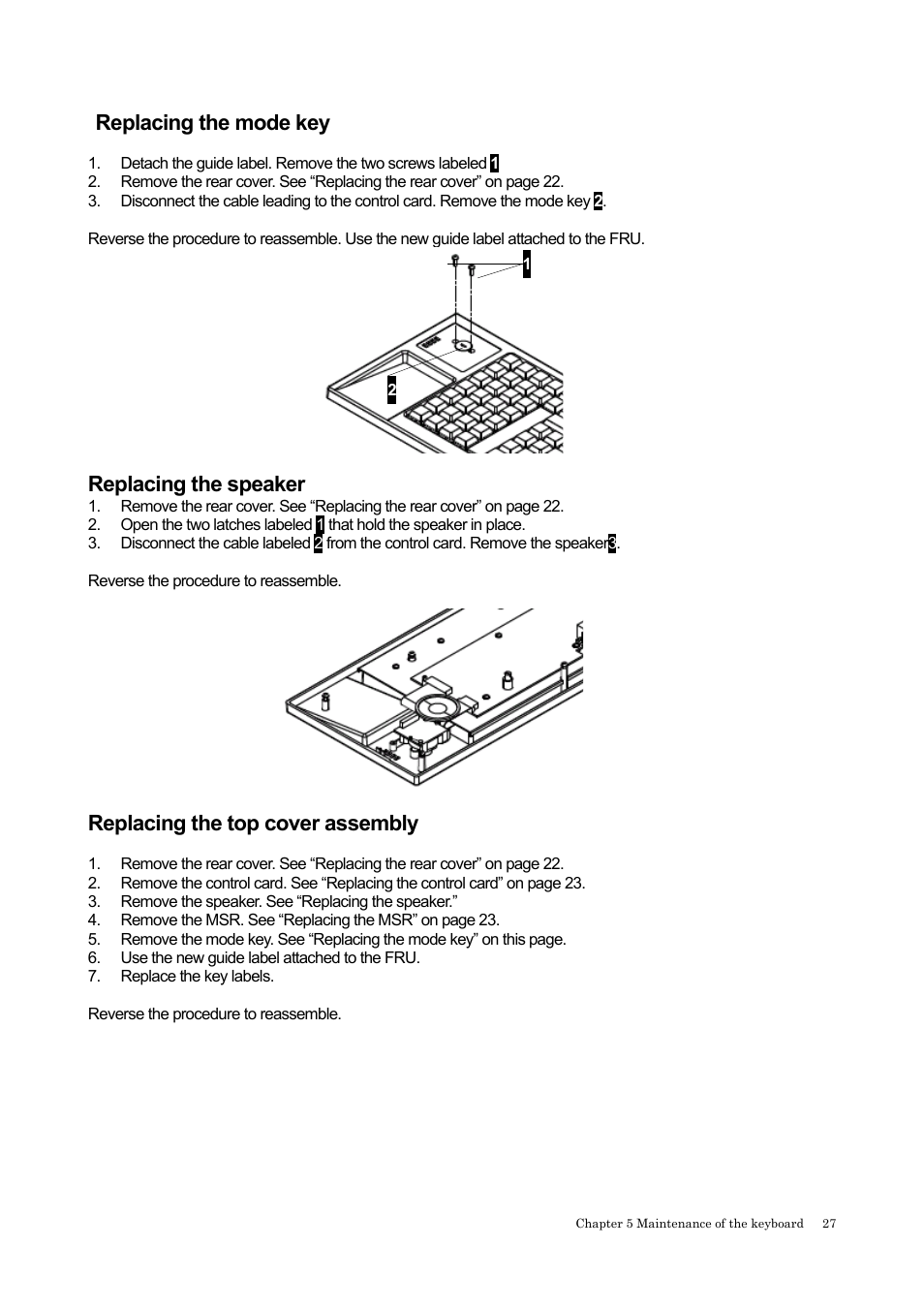 Eplacing the mode key, Eplacing the speaker, Eplacing the top cover assembly | Replacing the mode key, Replacing the speaker, Replacing the top cover assembly | IBM 4685-K03 User Manual | Page 43 / 50
