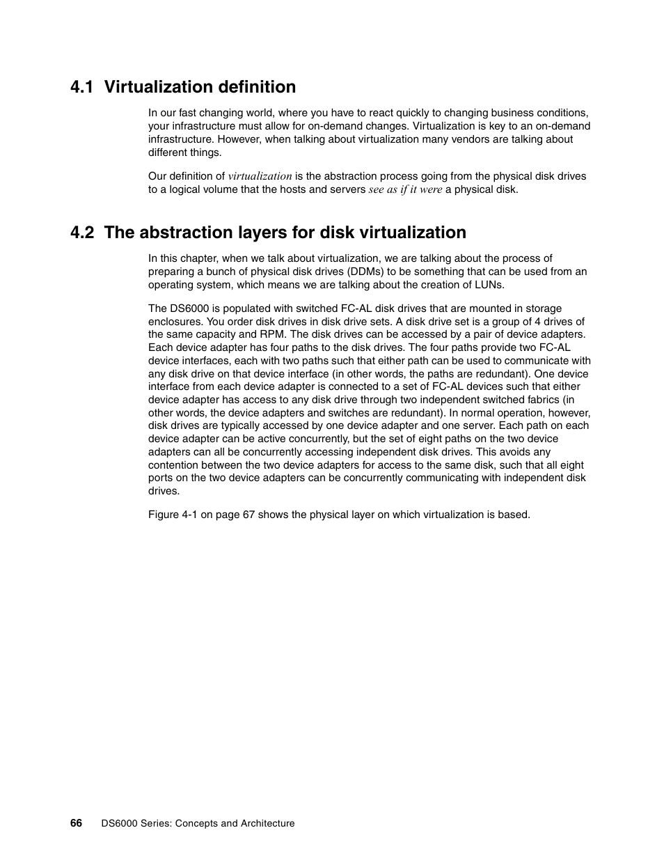 1 virtualization definition, 2 the abstraction layers for disk virtualization | IBM TotalStorage DS6000 Series User Manual | Page 90 / 406