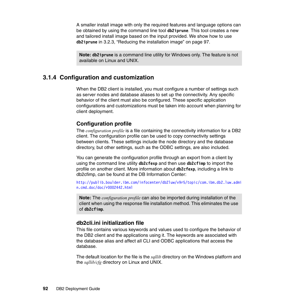 4 configuration and customization | IBM Data Server DB2 User Manual | Page 106 / 298