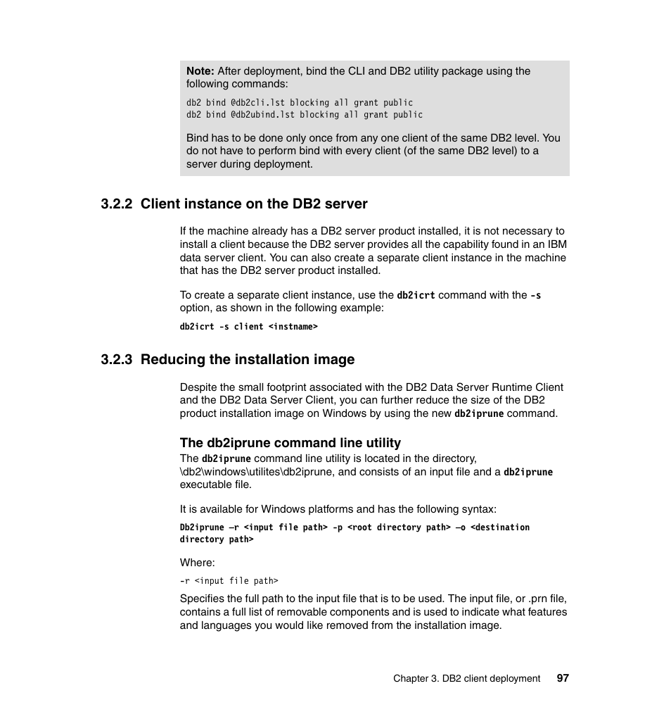 2 client instance on the db2 server, 3 reducing the installation image | IBM Data Server DB2 User Manual | Page 111 / 298