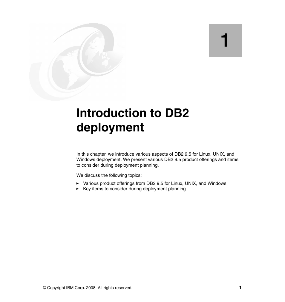 Chapter 1. introduction to db2 deployment, Introduction to db2 deployment | IBM Data Server DB2 User Manual | Page 15 / 298