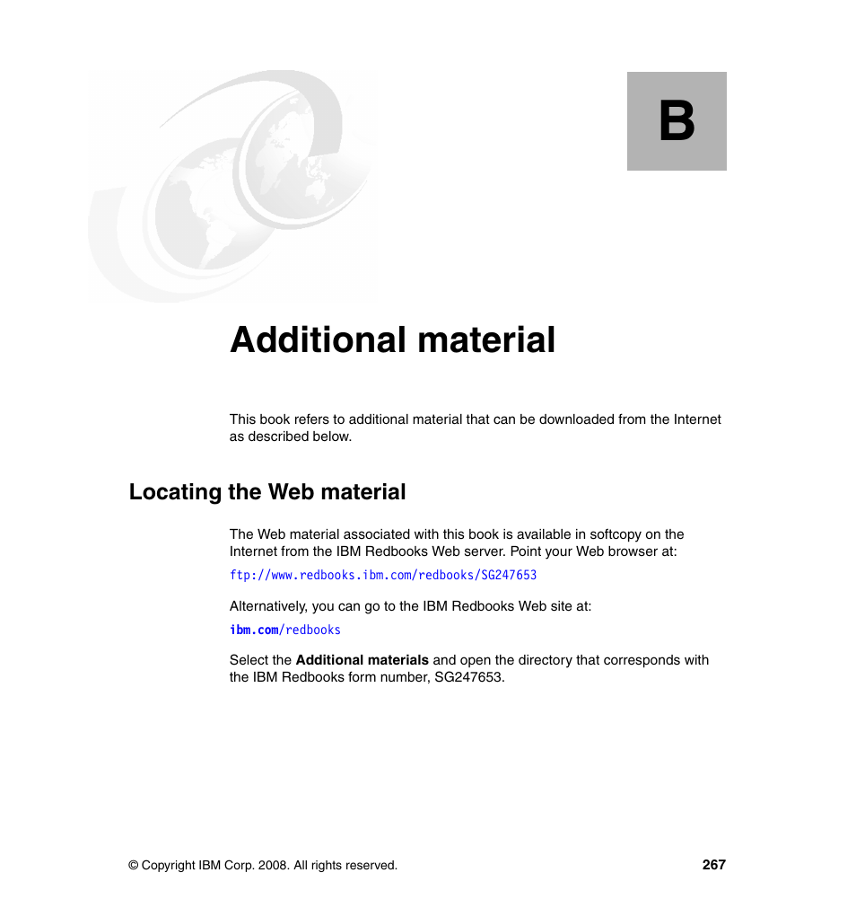 Appendix b. additional material, Locating the web material, Additional material | IBM Data Server DB2 User Manual | Page 281 / 298