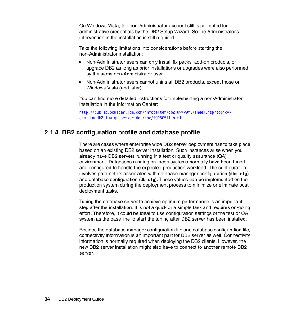 4 db2 configuration profile and database profile | IBM Data Server DB2 User Manual | Page 48 / 298