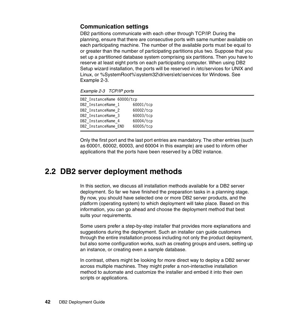 2 db2 server deployment methods | IBM Data Server DB2 User Manual | Page 56 / 298