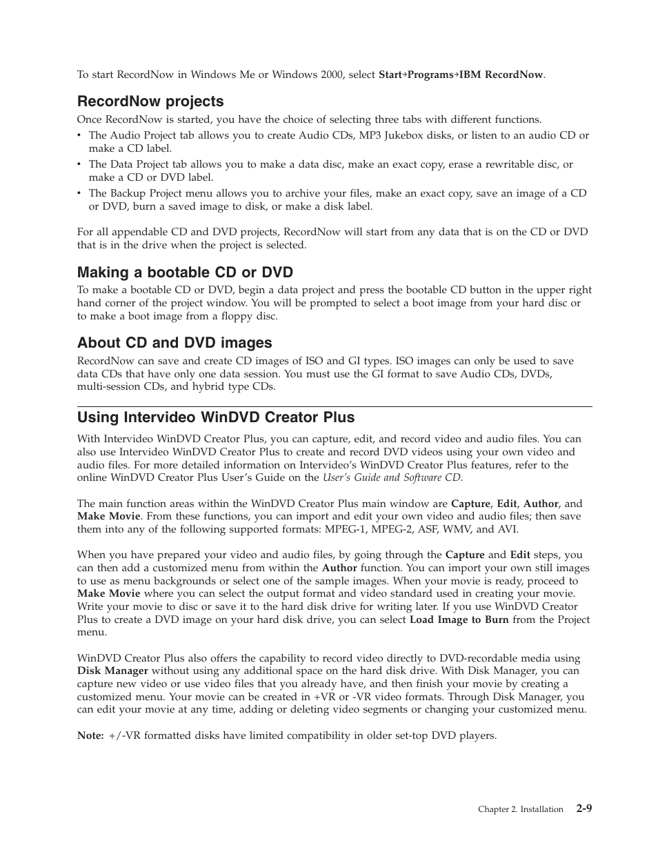 Recordnow projects, Making a bootable cd or dvd, About cd and dvd images | Using intervideo windvd creator plus, Recordnow, Projects, Making, Bootable, About, Images | IBM 73P3309 User Manual | Page 27 / 64