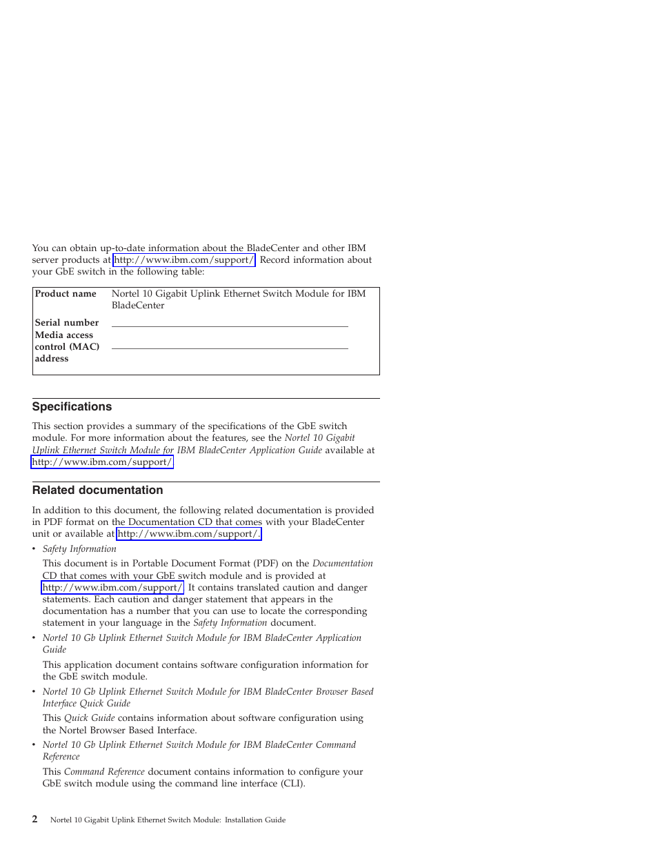 Specifications, Related documentation, Related | Documentation | IBM Nortel 10 User Manual | Page 12 / 90