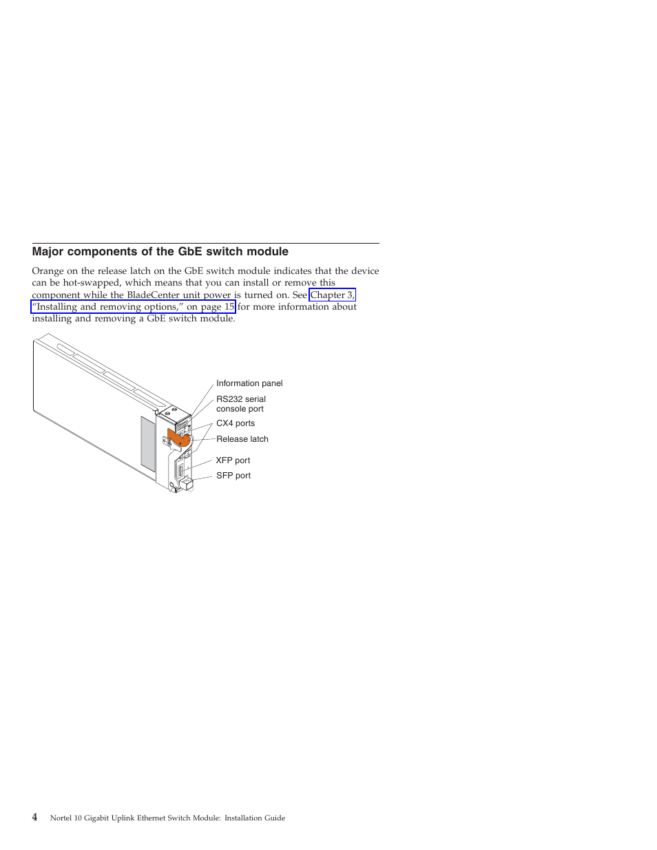 Major components of the gbe switch module, Major, Components | Switch, Module | IBM Nortel 10 User Manual | Page 14 / 90