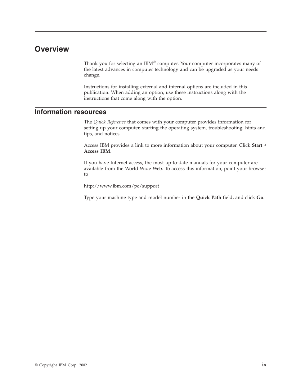 Overview, Information resources, Overview . . . . . . . . . . . . . . ix | IBM NETVISTA 8318 User Manual | Page 11 / 52