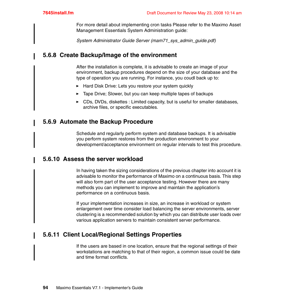8 create backup/image of the environment, 9 automate the backup procedure, 10 assess the server workload | 11 client local/regional settings properties | IBM MAXIMO SG24-7645-00 User Manual | Page 108 / 152