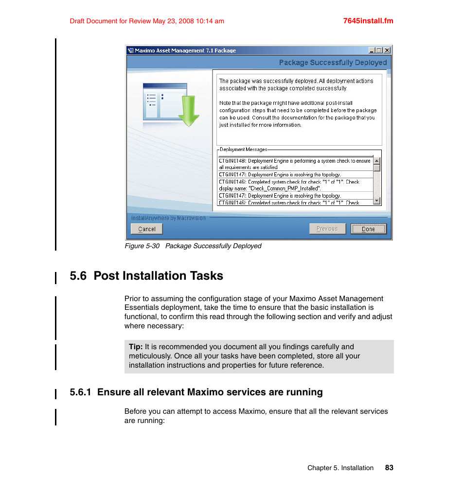 6 post installation tasks, 1 ensure all relevant maximo services are running | IBM MAXIMO SG24-7645-00 User Manual | Page 97 / 152
