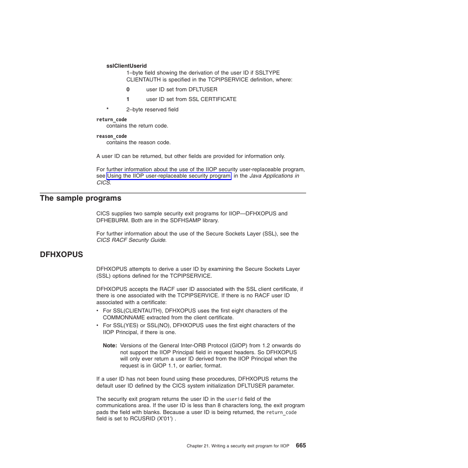 The sample programs, Dfhxopus | IBM SC34-6814-04 User Manual | Page 687 / 953