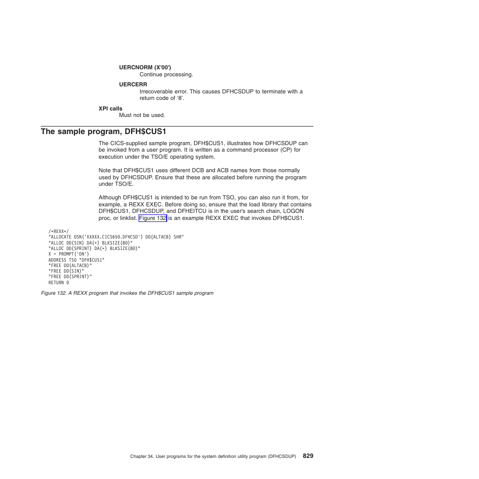 The sample program, dfh$cus1 | IBM SC34-6814-04 User Manual | Page 851 / 953