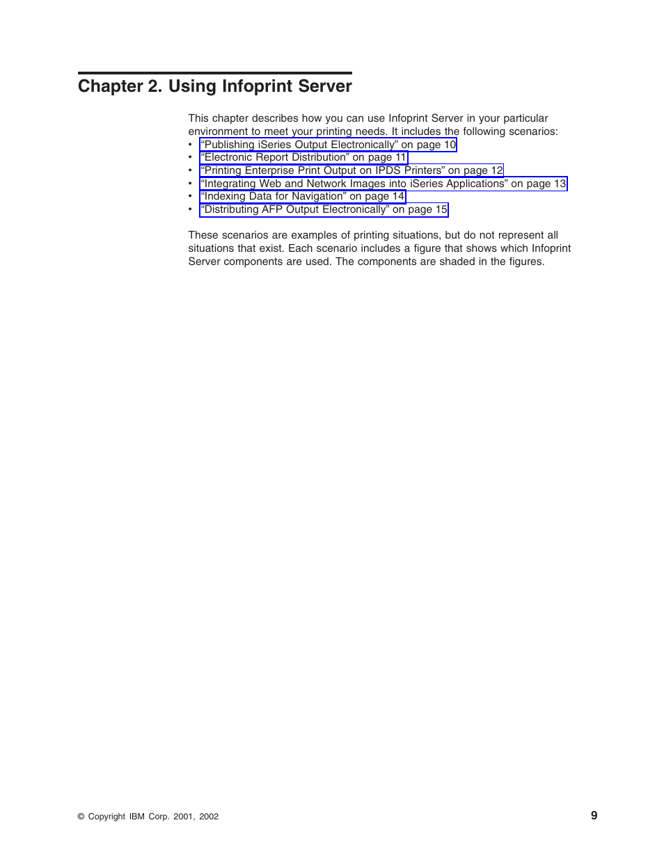 Chapter 2. using infoprint server, Chapter 2, “using infoprint server | IBM G544-5774-01 User Manual | Page 21 / 56