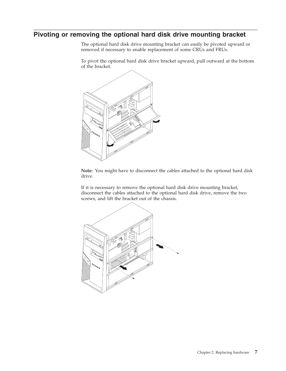 Pivoting, Removing, Optional | Hard, Disk, Drive, Mounting, Bracket | IBM THINKCENTRE 8123 User Manual | Page 15 / 44