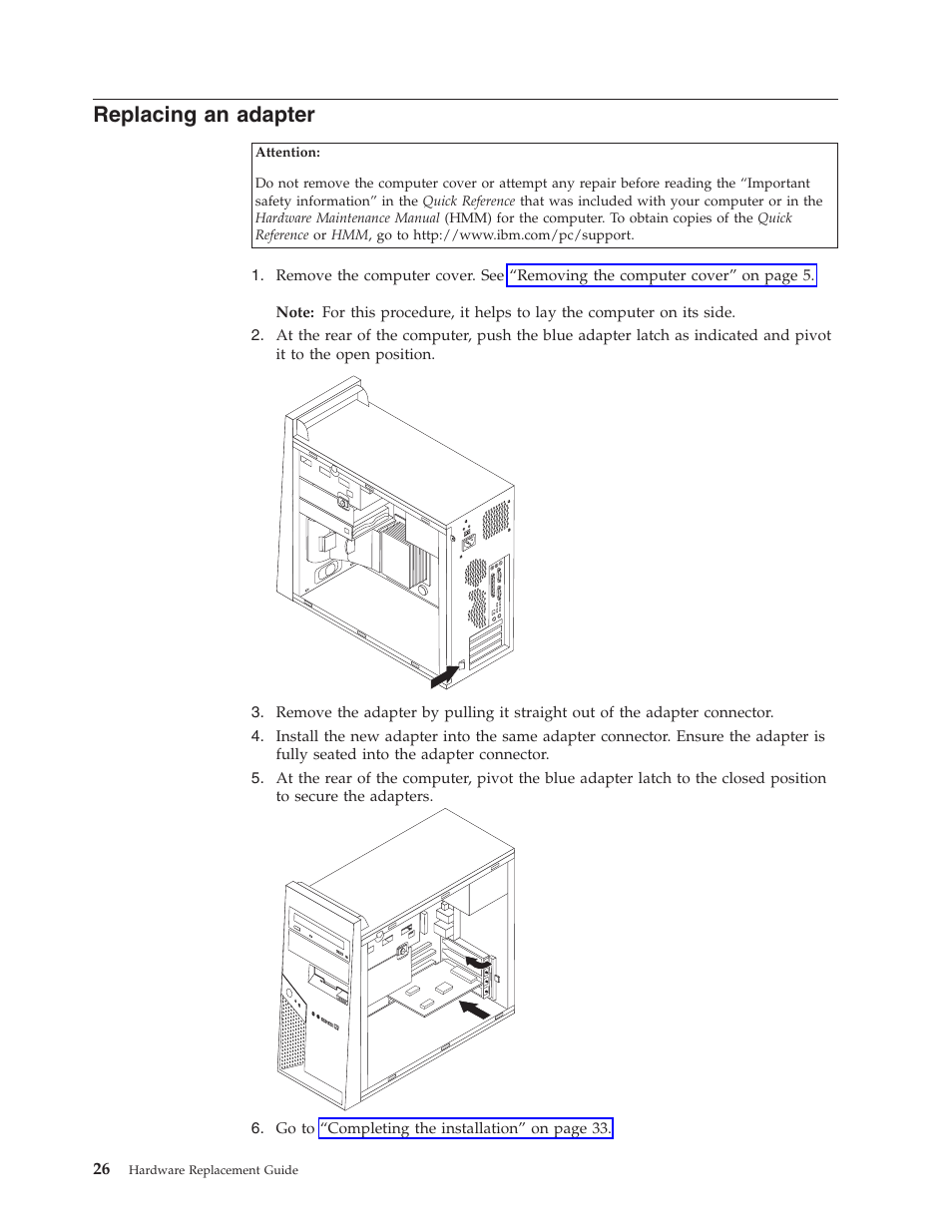 Replacing an adapter, Replacing, Adapter | IBM THINKCENTRE 8123 User Manual | Page 34 / 44