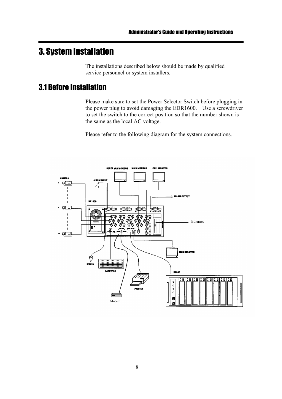 System installation, 1 before installation | IBM EDR1600 User Manual | Page 12 / 62