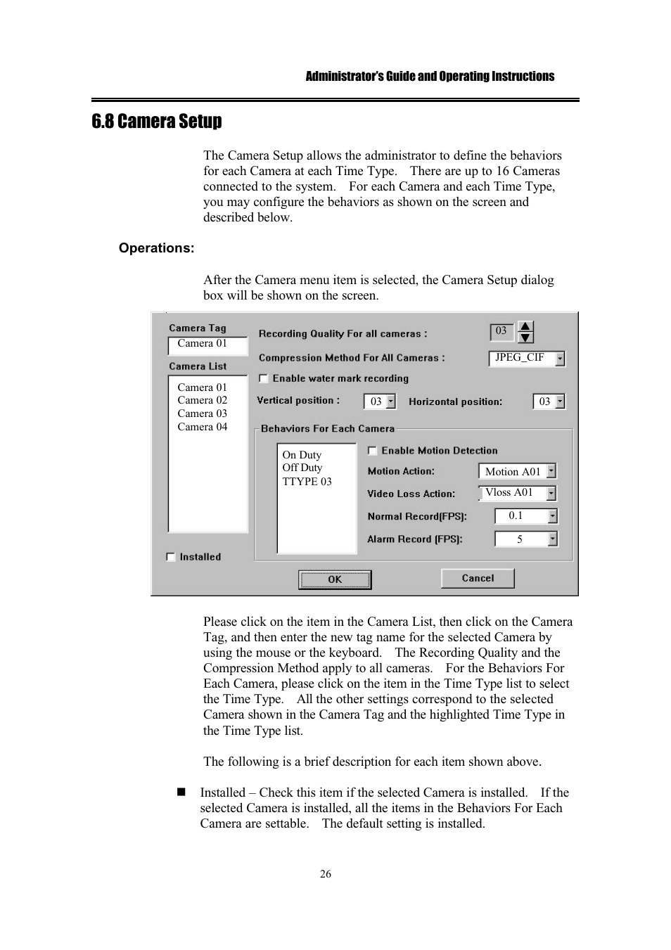 8 camera setup | IBM EDR1600 User Manual | Page 30 / 62