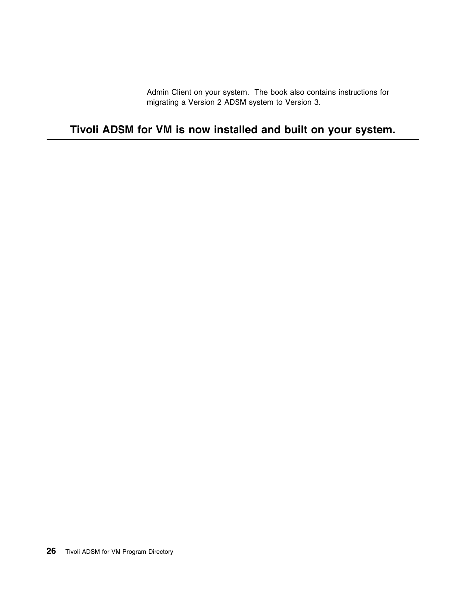 IBM TIVOLI ADSTAR 5697-VM3 User Manual | Page 30 / 62