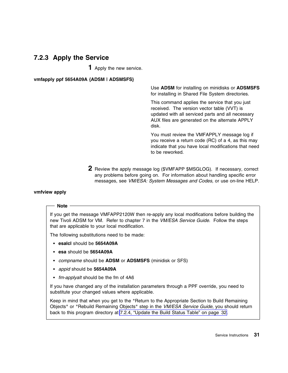 3 apply the service | IBM TIVOLI ADSTAR 5697-VM3 User Manual | Page 35 / 62