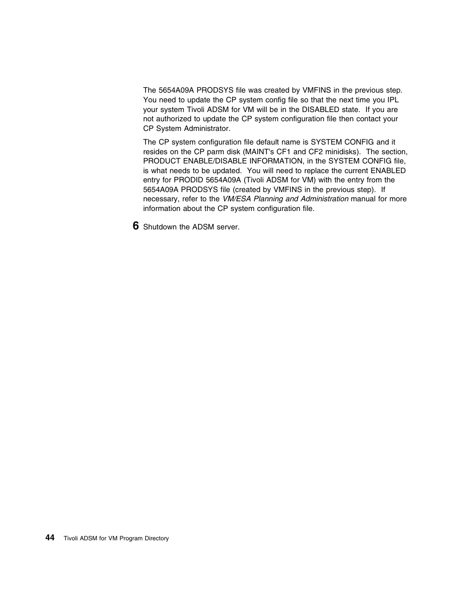 IBM TIVOLI ADSTAR 5697-VM3 User Manual | Page 48 / 62