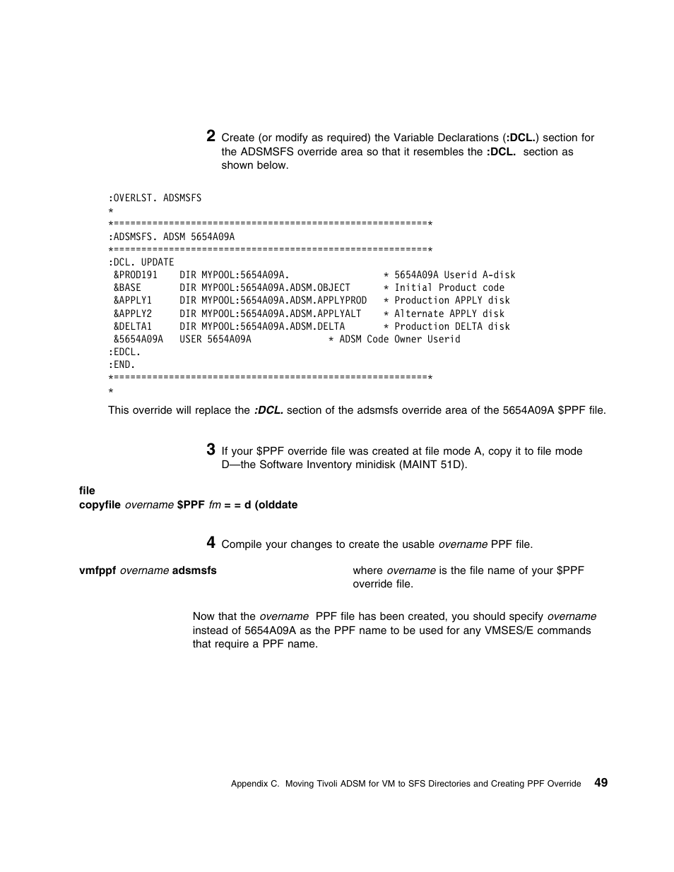 IBM TIVOLI ADSTAR 5697-VM3 User Manual | Page 53 / 62