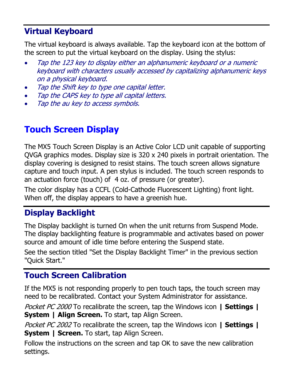 Virtual keyboard, Touch screen display, Display backlight | Touch screen calibration | IBM MX5 User Manual | Page 20 / 41