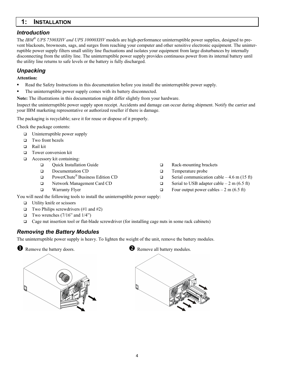 Introduction, Unpacking, Removing the battery modules | IBM Uninterruptible Power Supply IBM UPS 7500XHV User Manual | Page 8 / 29