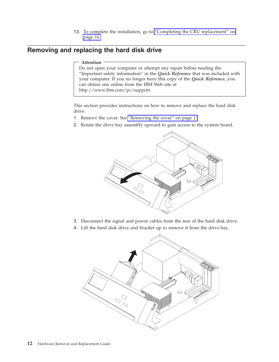 Removing and replacing the hard disk drive, Removing, Replacing | Hard, Disk, Drive | IBM THINKCENTRE 8141 User Manual | Page 20 / 28