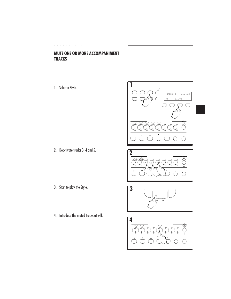 Styles 5•19 mute one or more accompaniment tracks, Select a style, Deactivate tracks 3, 4 and 5 | Start to play the style, Introduce the muted tracks at will, Examples: mute one or more accompaniment tracks | IBM PS1500 User Manual | Page 107 / 112