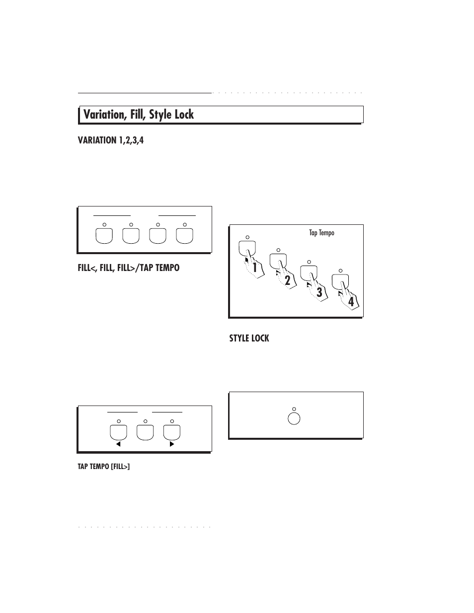 Variation, fill, style lock, 5•8 user guide, Variation 1,2,3,4 | Fill<, fill, fill>/tap tempo, Style lock | IBM PS1500 User Manual | Page 96 / 112