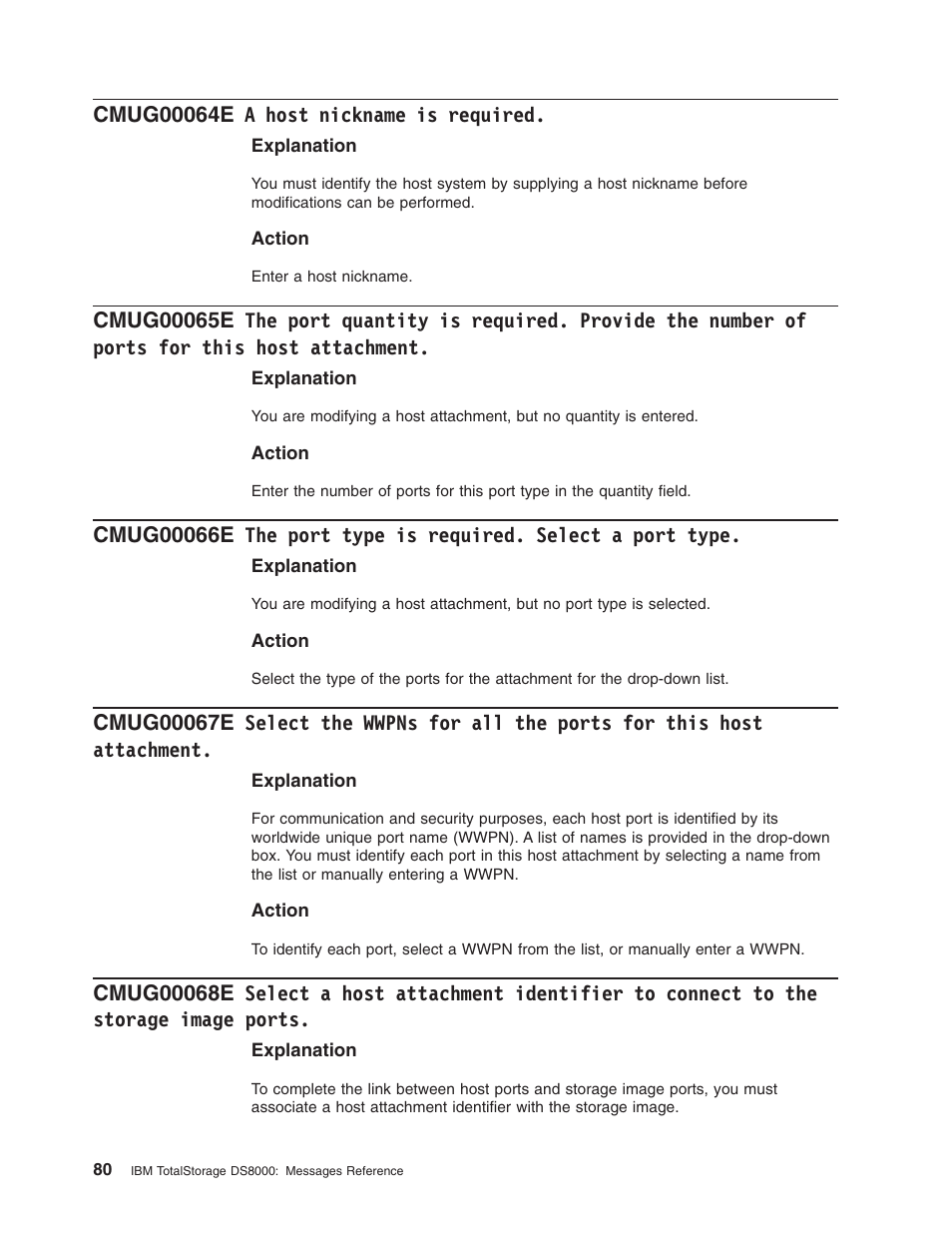 Cmug00064e a host nickname is required, Host, Nickname | Required, Port, Quantity, Provide, Number, Ports, This | IBM TOTAL STORAGE DS8000 User Manual | Page 100 / 374