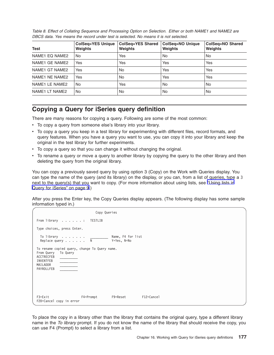 Copying a query for iseries query definition, Table 8 | IBM ISERIES SC41-5210-04 User Manual | Page 189 / 294