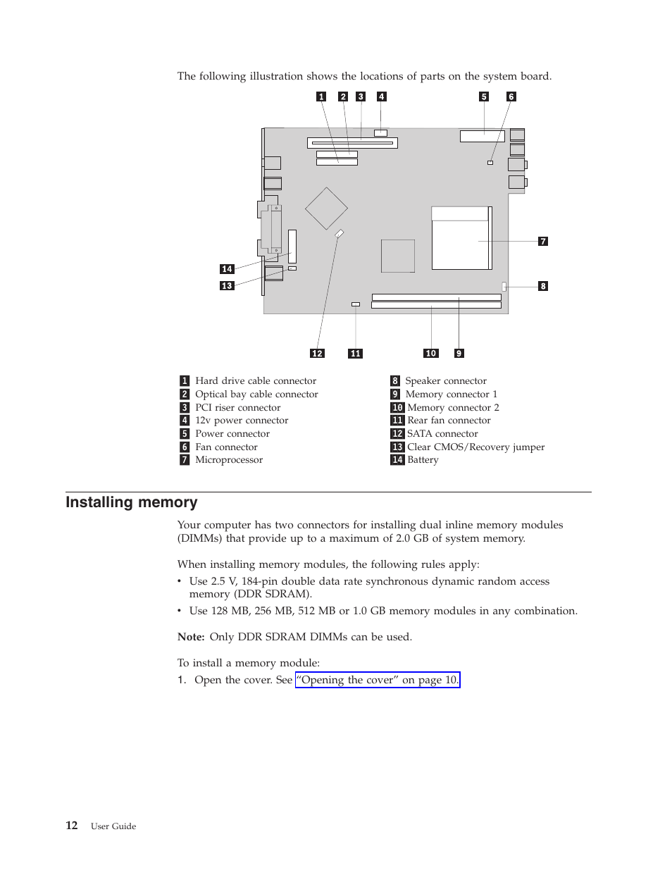 Installing memory, Installing, Memory | IBM THINKCENTRE 8086 User Manual | Page 26 / 64