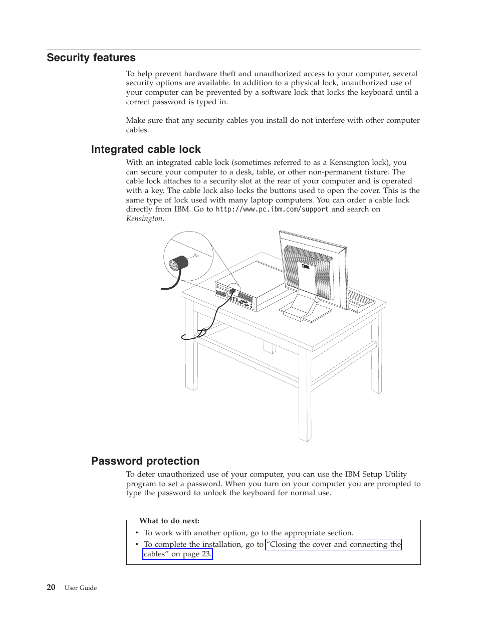 Security features, Integrated cable lock, Password protection | Security, Features, Integrated, Cable, Lock, Password, Protection | IBM THINKCENTRE 8086 User Manual | Page 34 / 64