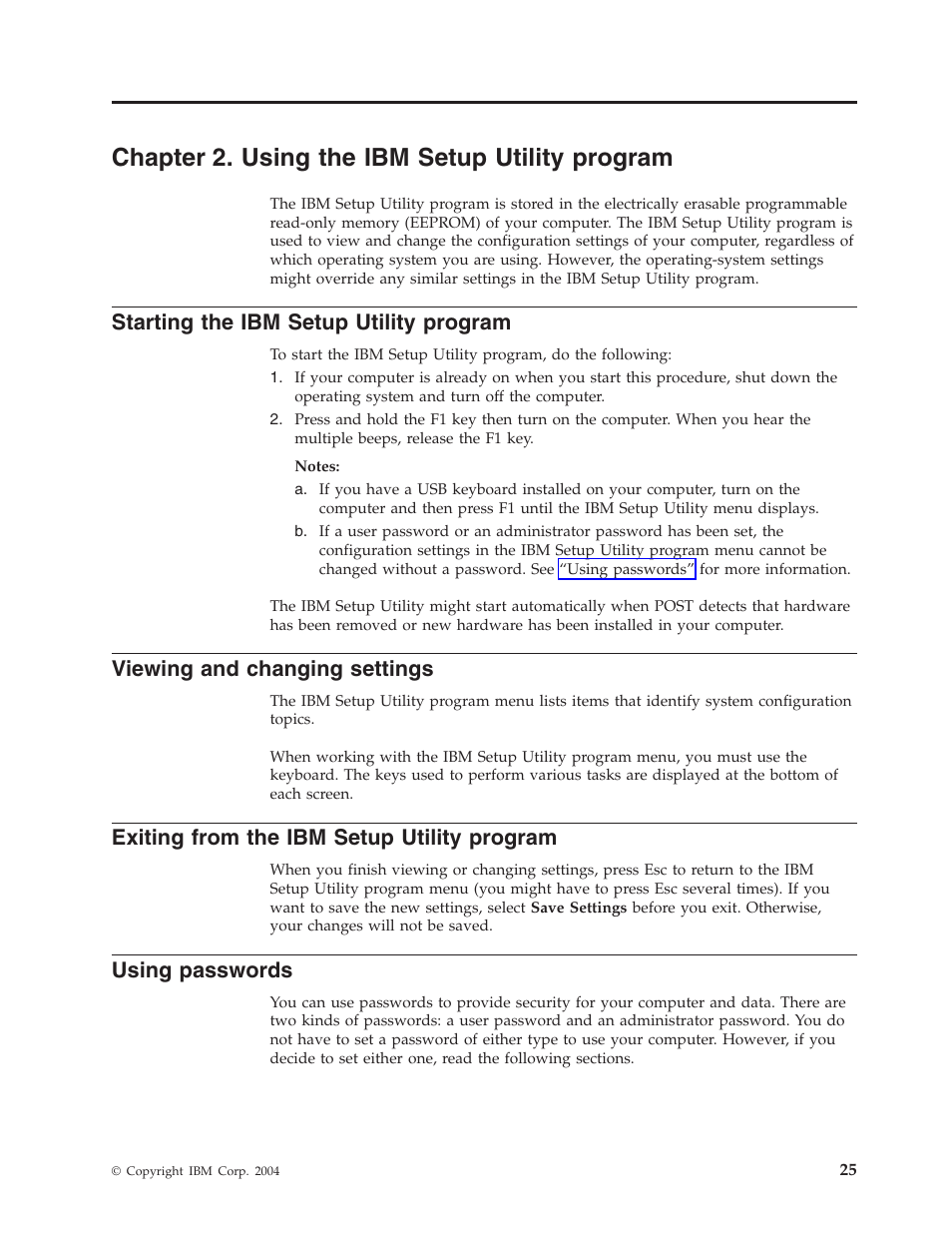 Chapter 2. using the ibm setup utility program, Starting the ibm setup utility program, Viewing and changing settings | Exiting from the ibm setup utility program, Using passwords, Chapter, Using, Setup, Utility, Program | IBM THINKCENTRE 8086 User Manual | Page 39 / 64