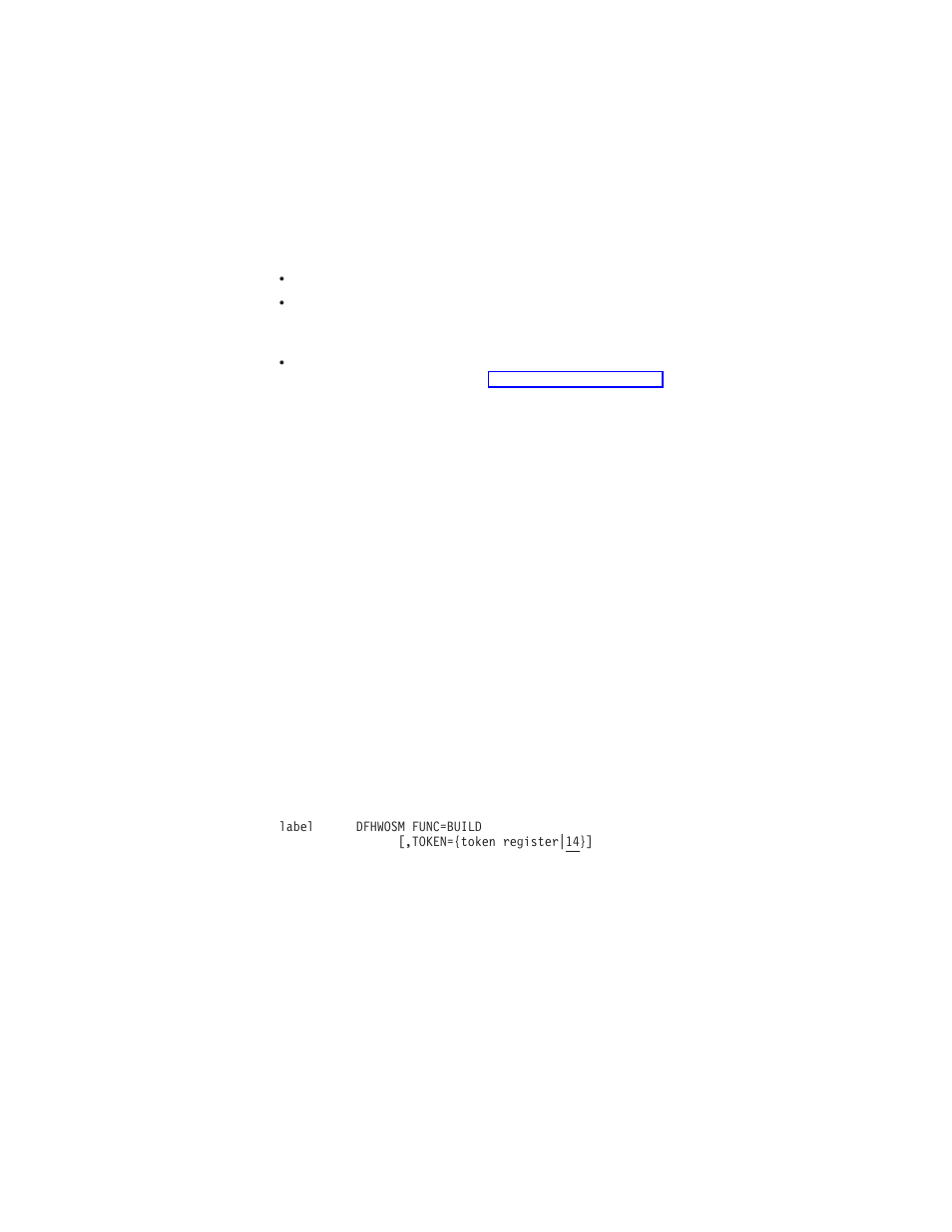 The dfhwosm tokens dfhwosm func=build macro, The dfhwosm tokens, Dfhwosm func=build macro | IBM SC33-1683-02 User Manual | Page 647 / 875