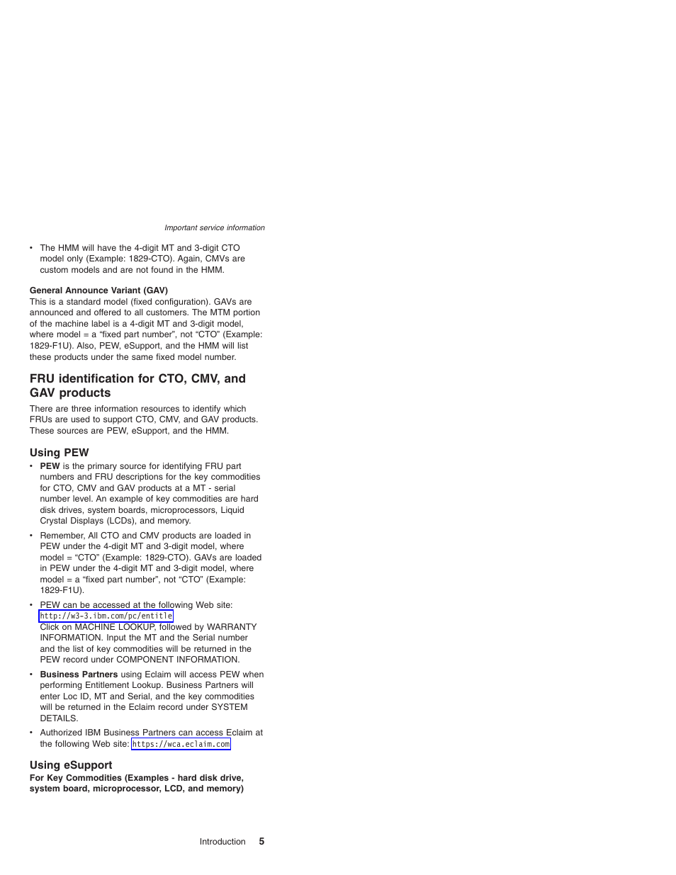 Fru identification for cto, cmv, and gav products, Using pew, Using esupport | Identification, Products | IBM X32 User Manual | Page 9 / 196